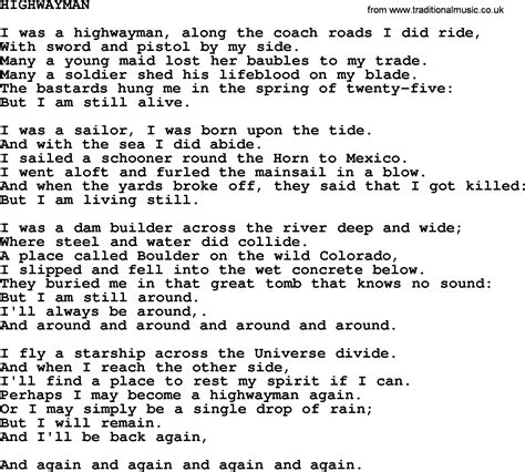 Highwaymen lyrics - Highwayman Lyrics by Glen Campbell from the The Legacy 1961-2017 album - including song video, artist biography, translations and more: I was a highwayman Along the coach roads I did ride With sword and pistol by my side Many a young maid lost her baub…